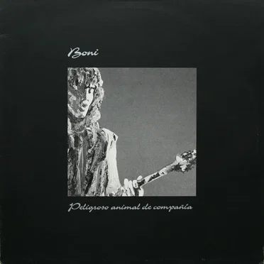 Peligroso Animal De Compañia by Boni - album cover