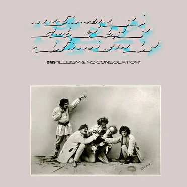Illeism & No Consolation by OMS - album cover