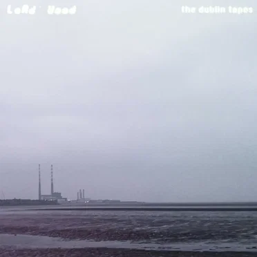 the dublin tapes