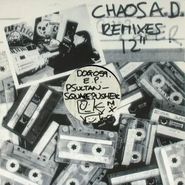 Remixes 12" by Chaos A.D. - album cover