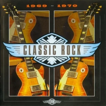 Classic Rock: 1969–1970 by Various Artists - album cover