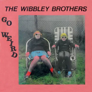 The Wibbley Brothers