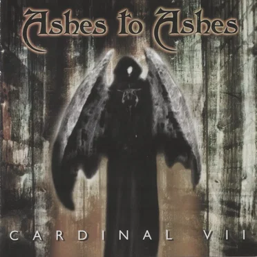 Cardinal VII by Ashes to Ashes - album cover
