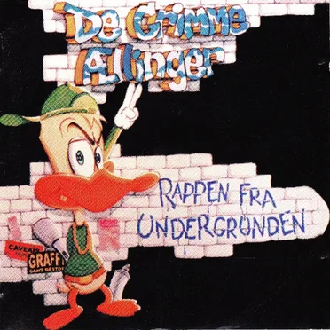De grimme ællinger: Rappen fra undergrunden by Various Artists - album cover