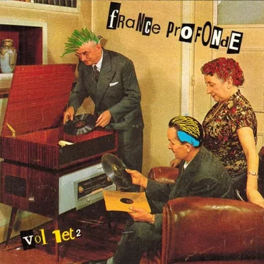France profonde, Vol 1et 2 by Various Artists - album cover