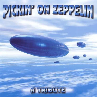 Pickin’ on Zeppelin: A Tribute by Various Artists - album cover
