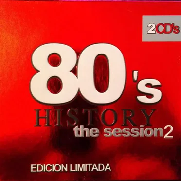 80's History: The Session 2 by Various Artists - album cover