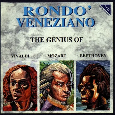 The Genius of Vivaldi, Mozart, Beethoven