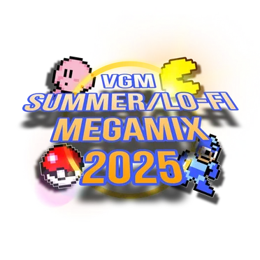 VGM SUMMER/LO-FI MEGAMIX 2025