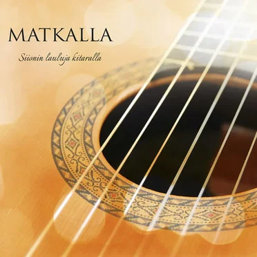 Matkalla - Siionin lauluja kitaralla
