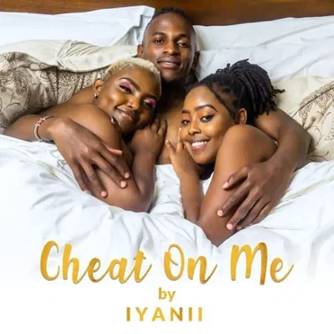 Cheat on Me by Iyanii - album cover