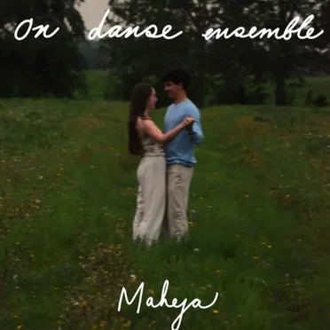 On danse ensemble by Mahéja - album cover