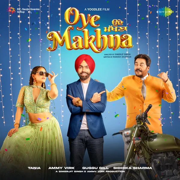Oye Makhna (Original Motion Picture Soundtrack)