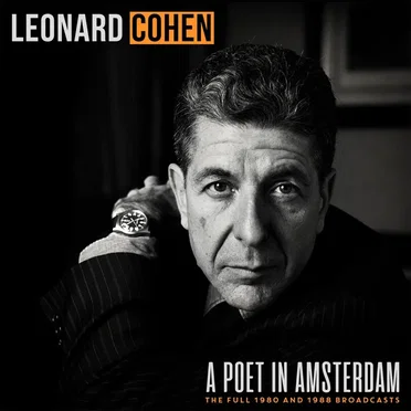 A Poet in Amsterdam: The Full 1980 and 1988 Broadcasts