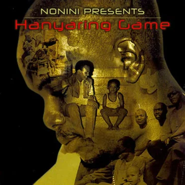 Hanyaring Game by Nonini - album cover