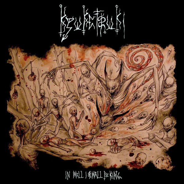 In Hell I shall be King