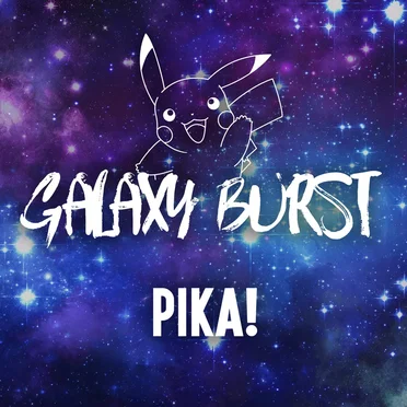 Pika! by Galaxy Burst - album cover