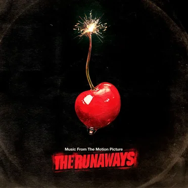 The Runaways: Music from the Motion Picture by Various Artists - album cover