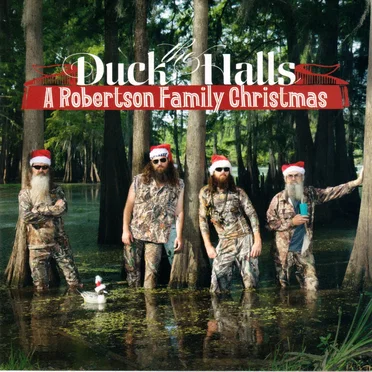 Duck the Halls: A Robertson Family Christmas