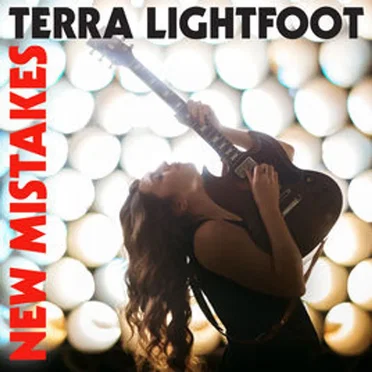 New Mistakes by Terra Lightfoot - album cover