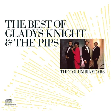 The Best of Gladys Knight & The Pips: the Columbia Years