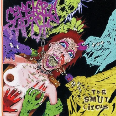 The Smut Circus by Cemetery Rapist - album cover