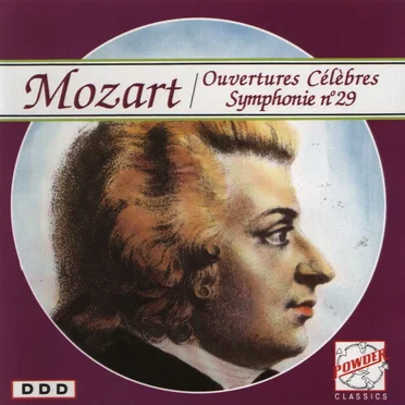 Ouvertures Célèbres / Symphonie n° 29