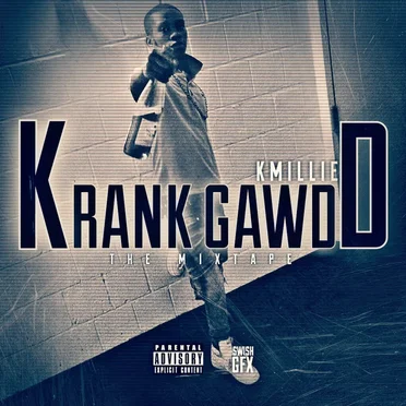KrankGawdd The Mixtape by KranknMillie - album cover