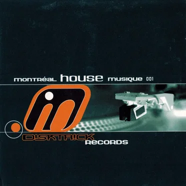 Montreal House Musique, Volume 1 by Various Artists - album cover
