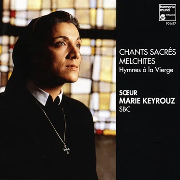 Chants sacrés de l'Orient (tradition melchite)