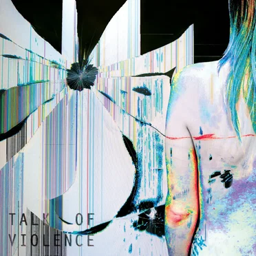 Talk of Violence