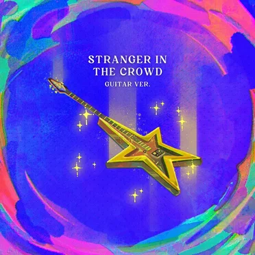Stranger in the Crowd (guitar version)