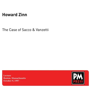 The Case of Sacco & Vanzetti by Howard Zinn - album cover