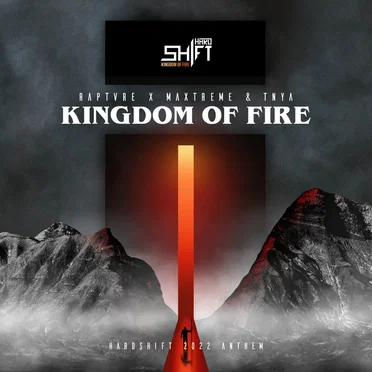 Kingdom Of Fire (Hardshift Anthem) by RAPTVRE - album cover
