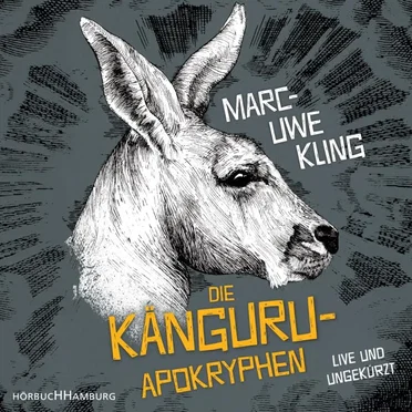 Die Känguru-Apokryphen by Marc-Uwe Kling - album cover