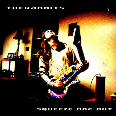 Squeeze One Out by The Rabbits - album cover