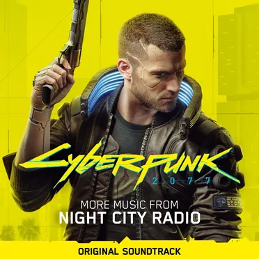 Cyberpunk 2077: More Music from Night City Radio by Various Artists - album cover