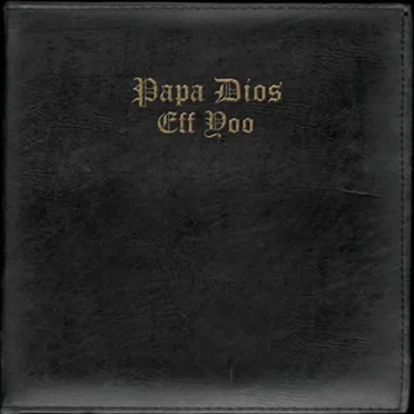 Papa Dios by Eff Yoo - album cover