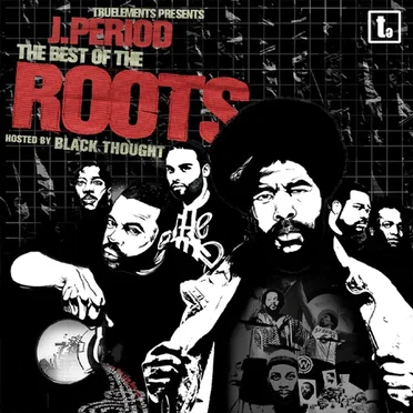 The Best of the Roots by The Roots - album cover