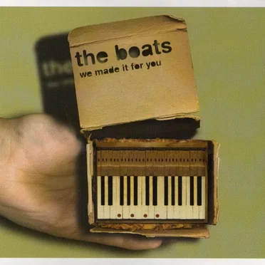 We Made It for You by The Boats - album cover