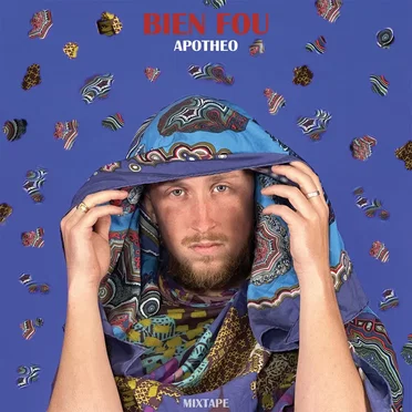 BIEN FOU by Apotheo - album cover