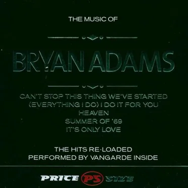 The Music of Bryan Adams by Vangarde Inside - album cover