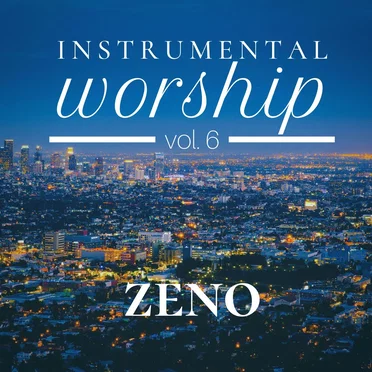 Instrumental Worship, Vol. 6
