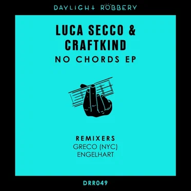 No Chords EP by Luca Secco & Craftkind - album cover