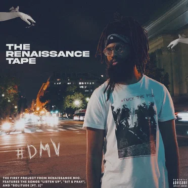 The Renaissance Tape by Renaissance Mic - album cover
