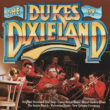 The Best of The Dukes of Dixieland
