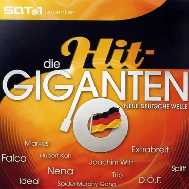 Die Hit-Giganten: Neue Deutsche Welle by Various Artists - album cover