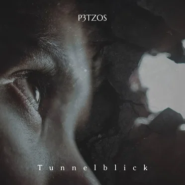 Tunnelblick by P3TZOS - album cover