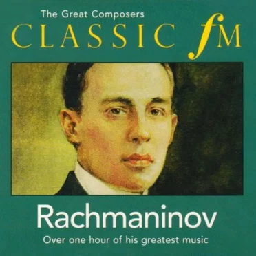 The Great Composers: Rachmaninov