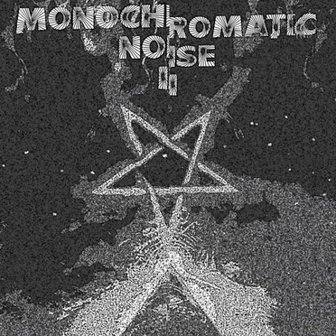 Monochromatic Noise II by Various Artists - album cover